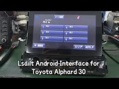 Lsailt Android Interface Toyota Alphard AH30